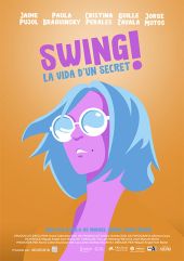 Swing! The Life of a Secret